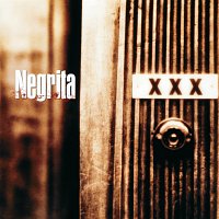 Negrita – Xxx