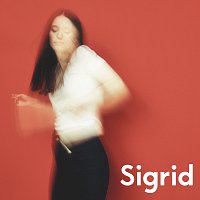 Sigrid – The Hype