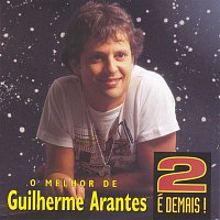 Guilherme Arantes – 2 É Demais