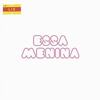 Lis – Essa Menina