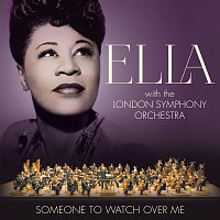 Ella Fitzgerald, London Symphony Orchestra – Someone To Watch Over Me