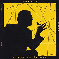 Miroslav Žbirka – Meky