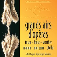 Přední strana obalu CD Grands airs d’opéra. Tosca, Faust, Werther, Manon, Don Juan, Otello