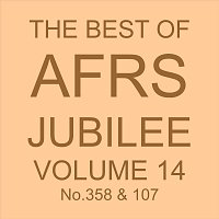 Různí interpreti – THE BEST OF AFRS JUBILEE, Vol. 14 No. 358 & 107