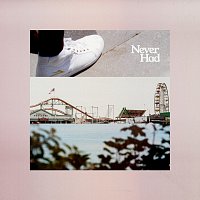 Forrest. – Never Had