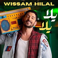 Wissam Hilal – YALLA YALLA