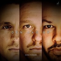 Dom Forsta – DEN JAG AR