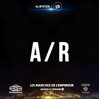 Alkpote, 13 Block – A / R [Les marches de l’empereur Saison 3 / épisode 3]