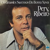 Pery Ribeiro – Os Grandes Sucessos Da Bossa Nova