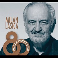 Různí interpreti – Milan Lasica. Mojich osemdesiat