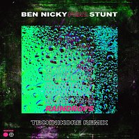 Ben Nicky, Stunt – Raindrops [Technikore Remix]