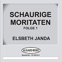 Elsbeth Janda – Schaurige Moritaten Folge 1