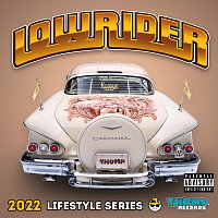 Lowrider 2022 Lifestyle Series