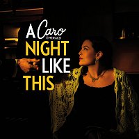 Caro Emerald – A Night Like This