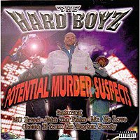 The Hard Boys – Potential Murder Suspects