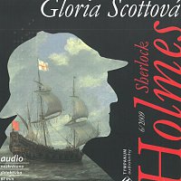 Sherlock Holmes - Gloria Scottová