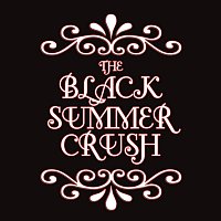 Black Summer Crush – I Want More