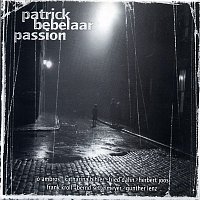 Patrick Bebelaar – Passion