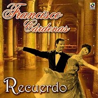 Francisco Cardenas – Recuerdo