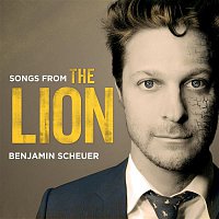 Benjamin Scheuer – Songs From The Lion (Original Cast Recording)