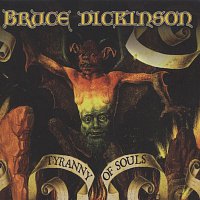 Bruce Dickinson – Tyranny of Souls