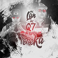 MC Q7 e MC Lan – Medley para as tcheka