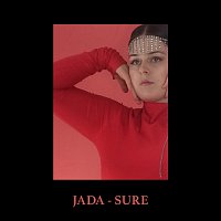 Jada – Sure