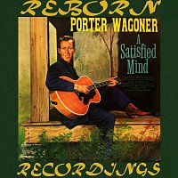 Porter Wagoner – A Satisfied Mind (HD Remastered)