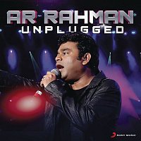 A.R. Rahman – A.R. Rahman : Unplugged