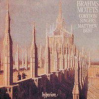 Corydon Singers, Matthew Best – Brahms: Motets