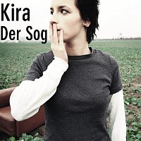 Kira – Der Sog