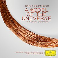 Iceland Symphony Orchestra, Daníel Bjarnason – Jóhannsson: Suite from The Theory of Everything: I. A Model of the Universe