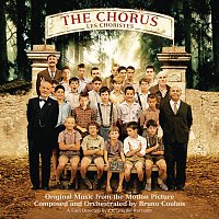 Bruno Coulais – The Chorus (Les Choristes) [Original Music From The Motion Picture]