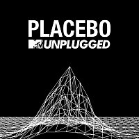 Placebo – MTV Unplugged [Live]