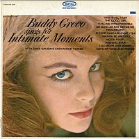 Buddy Greco, Dave Grusin's Enchanted Voices – Sings for Intimate Moments