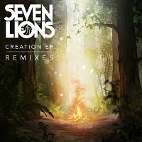 Seven Lions – Creation [Remixes]