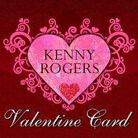 Přední strana obalu CD Kenny Rogers Valentine Card