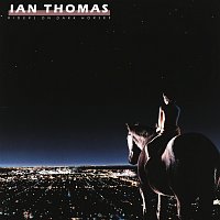Ian Thomas – Riders On Dark Horses