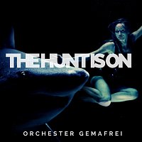 Orchester Gemafrei – The Hunt Is On