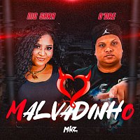 O'dre, MC Sara, Djay LP – Malvadinho