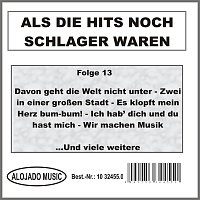 Als die Hits noch Schlager waren Folge 13