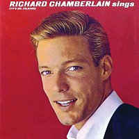 Richard Chamberlain – Richard Chamberlain Sings (TV's Dr. Kildare)