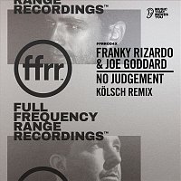 Franky Rizardo & Joe Goddard – No Judgement (Kolsch Remix Edit)