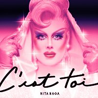 Rita Baga – C'est toi