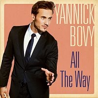 Yannick Bovy – All The Way