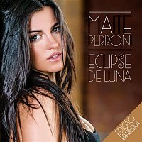 Maite Perroni – Eclipse de luna (Edición Brasil)