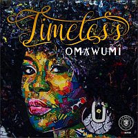 Omawumi – Timeless