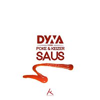 Dyna – Saus (feat. Poke & Keizer)