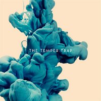 The Temper Trap – The Temper Trap (Deluxe Edition)