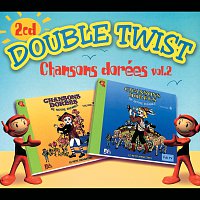 Přední strana obalu CD Chansons Dorees-Double Twist 2